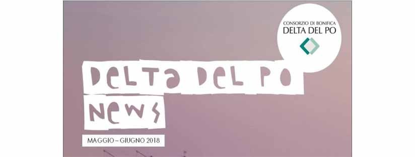 Delta del Po News – Maggio-Giugno 2018